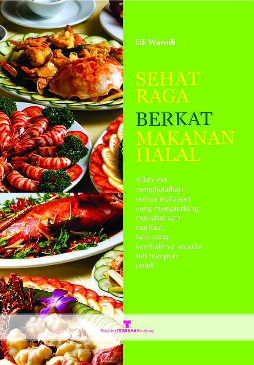 Sehat Raga Berkat Makanan Halal